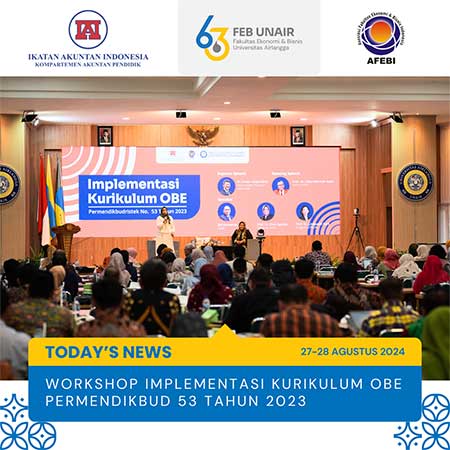 FEB UNAIR JADI TUAN RUMAH WORKSHOP IMPLEMENTASI KURIKULUM OBE PERMENDIKBUD 53 Tahun 2023