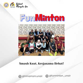 Funminton: Menyeimbangkan Kesehatan, Akademik, dan Pengembangan Diri Mahasiswa MSM